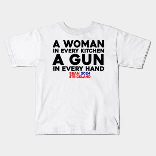 A Woman In Every Kitchen A Gun In Every Hand Kids T-Shirt